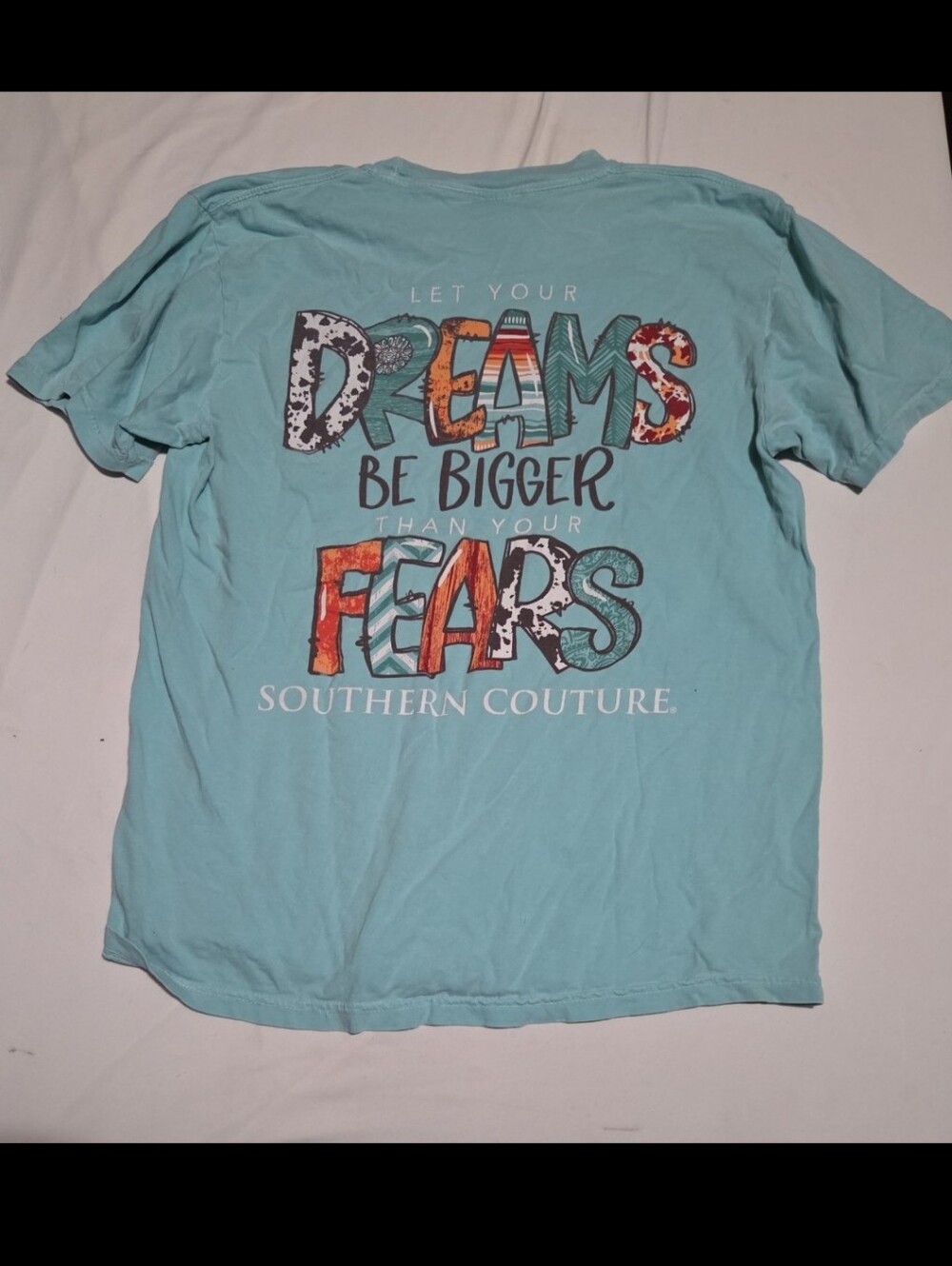 Comfort colors Women's medium blue dream bigger than fears shirt #27